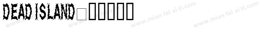 Dead Island字体转换